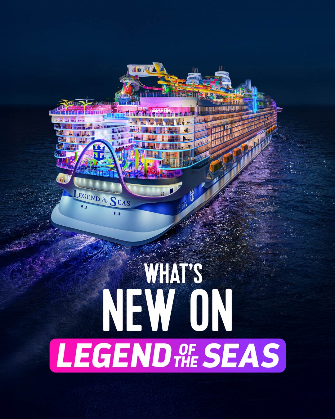 Royal Caribbean dévoile *Legend of the Seas* : une croisière familiale nouvelle génération